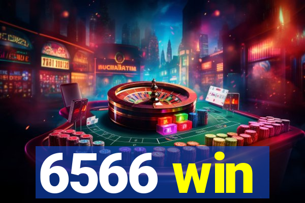 6566 win